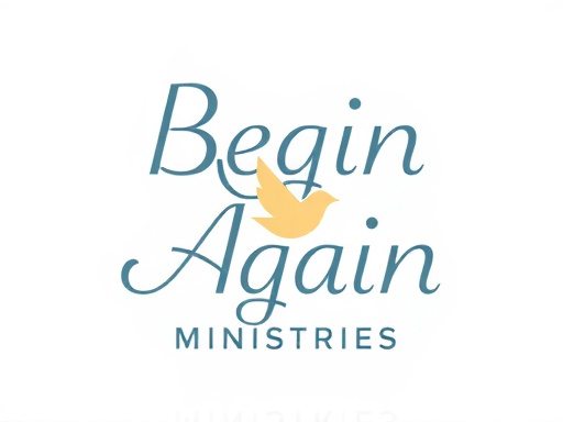 Begin Again Ministries - Logo